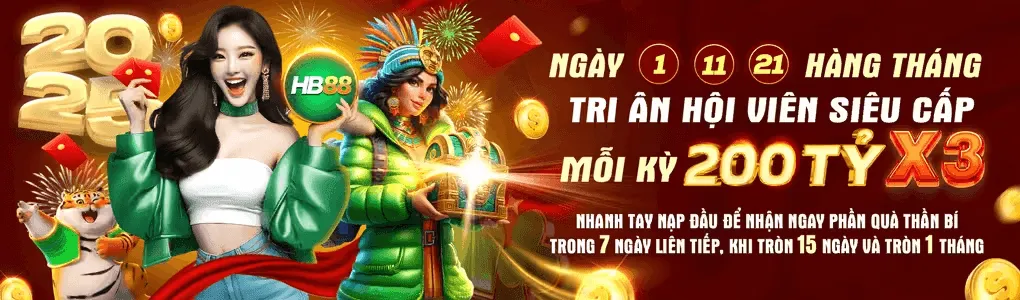 hb88 thường khủng 3 ngày 1 11 21 hàng tháng